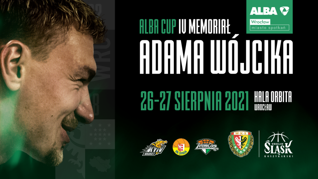 ALBA Cup IV Memoriał Adama Wójcika już 26-27 sierpnia w hali Orbita!