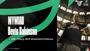 WYWIAD | Devin Robinson | NBA, Polacy, MVP słoweńskich kibiców